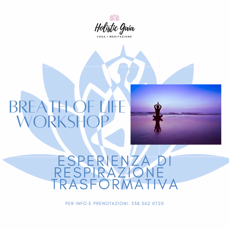 BREATH OF LIFE - Holistic Gaia evento respiro trasformativo firenze